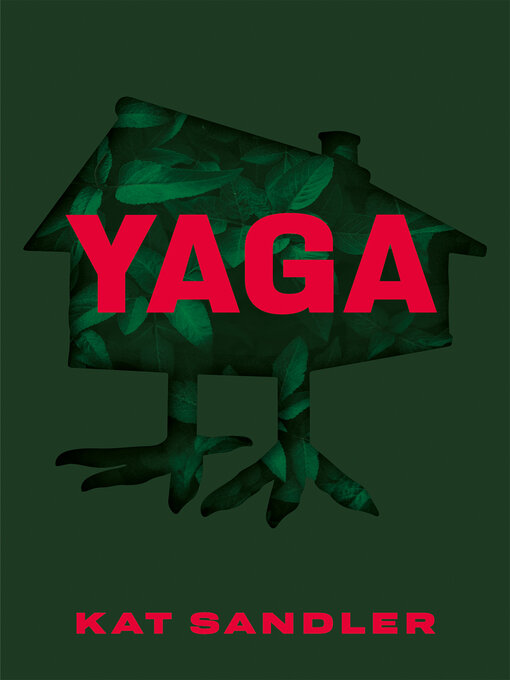 Title details for Yaga by Kat Sandler - Wait list